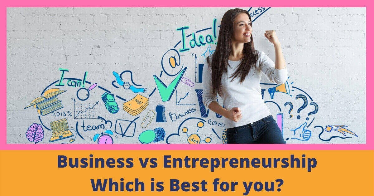 business vs entrepreneurship