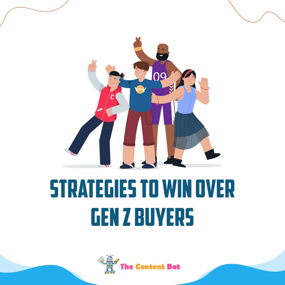 How to Adapt to Gen Z Buyers | The Content Bot | Saranya Narayana Moorthy